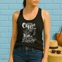 I Like My Coffee Black And My Tea In The Harbor Patriotic Women's Tank Top thumb 2