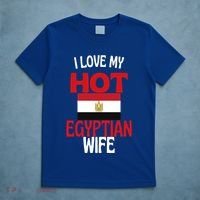 I Love My Hot Egyptian Wife Funny Egypt Relationship Gift T-Shirt thumb 5
