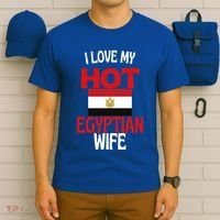 I Love My Hot Egyptian Wife Funny Egypt Relationship Gift T-Shirt thumb 6