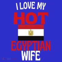I Love My Hot Egyptian Wife Funny Egypt Relationship Gift T-Shirt thumb 7