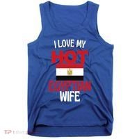 I Love My Hot Egyptian Wife Funny Egypt Relationship Gift Tank Top thumb 0