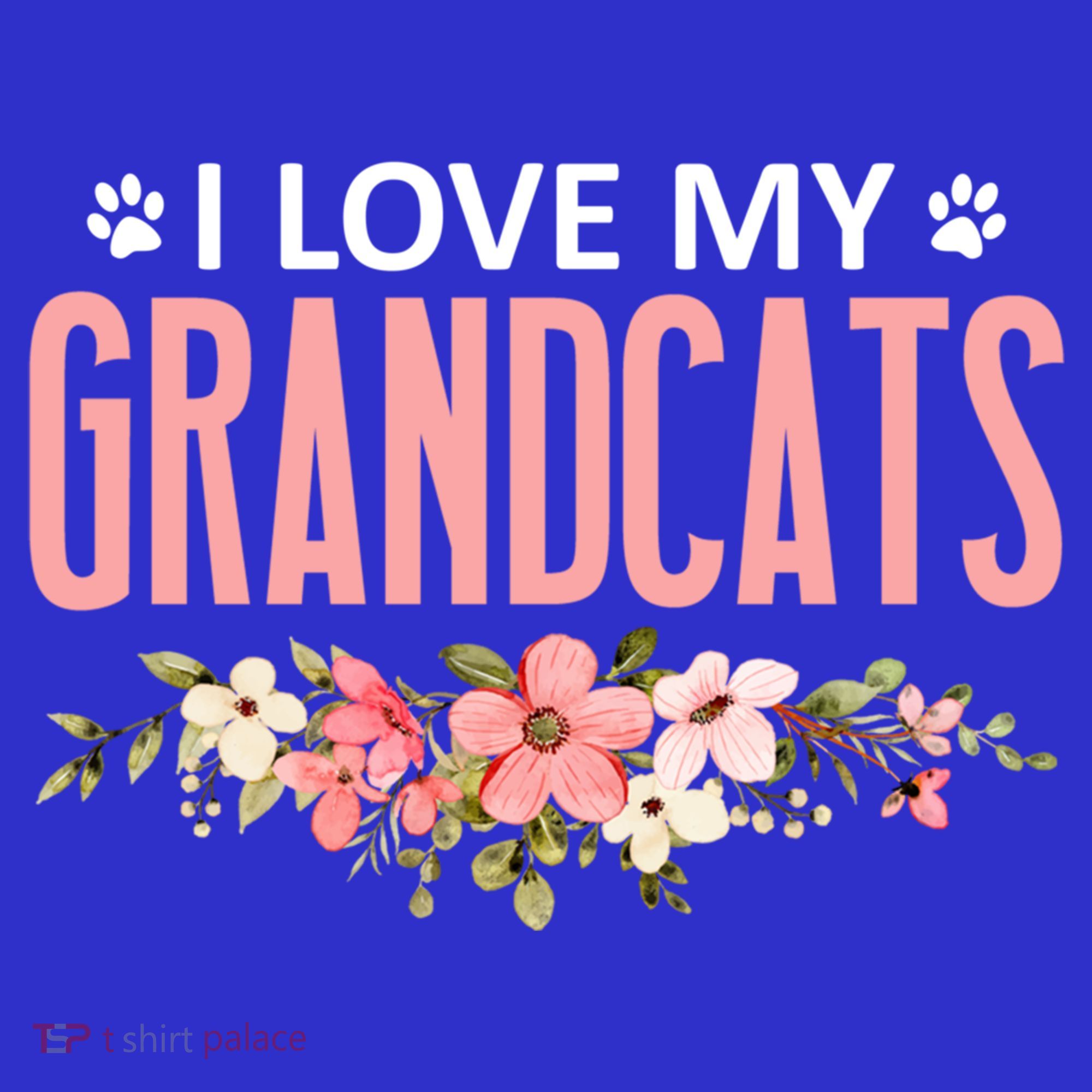 I Love My Grandcats Cat Lover Granddad Grandma Grandparent Gift T-Shirt