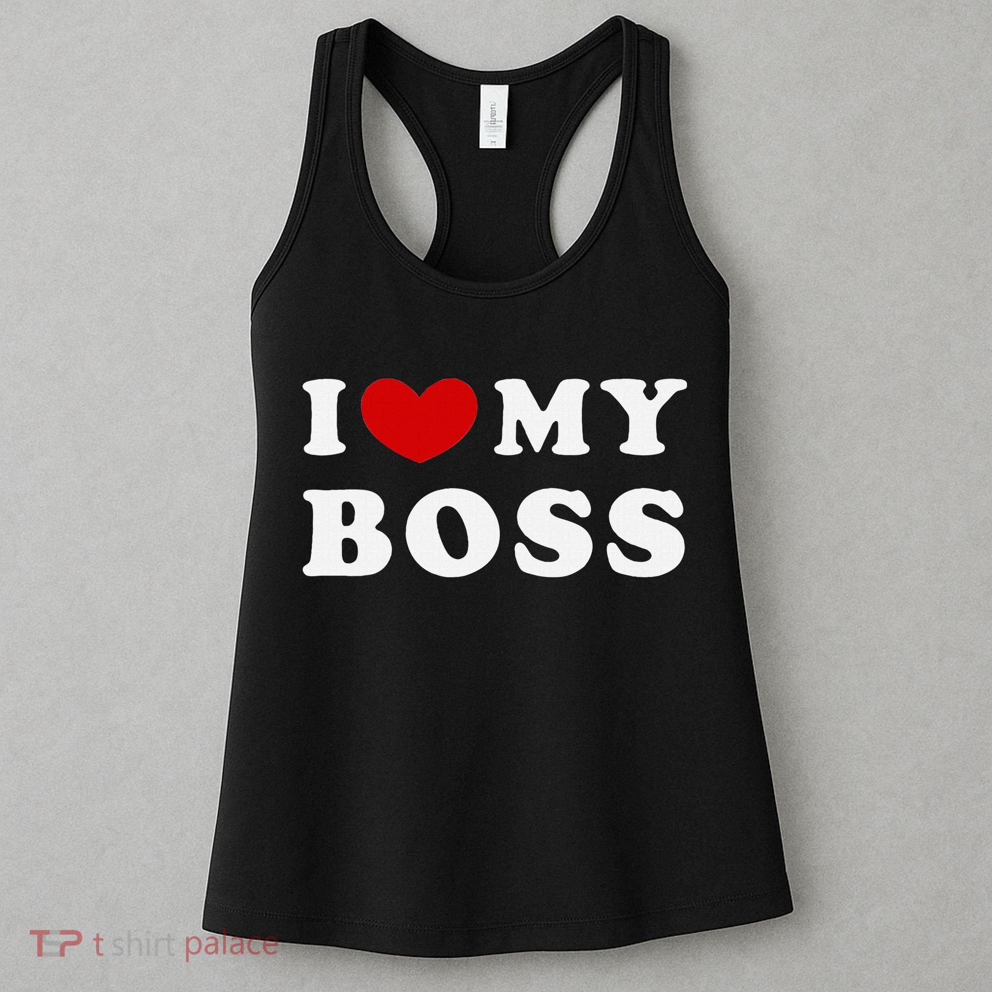 I Love My Boss Women's Tank Top