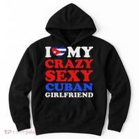 I Love My Crazy Sexy Cuban Girlfriend Cuba Boyfriend Gift Hoodie thumb 0