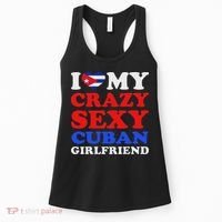 I Love My Crazy Sexy Cuban Girlfriend Cuba Boyfriend Gift Women's Tank Top thumb 0
