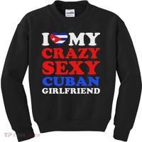 I Love My Crazy Sexy Cuban Girlfriend Cuba Boyfriend Gift Kids Sweatshirt thumb 0