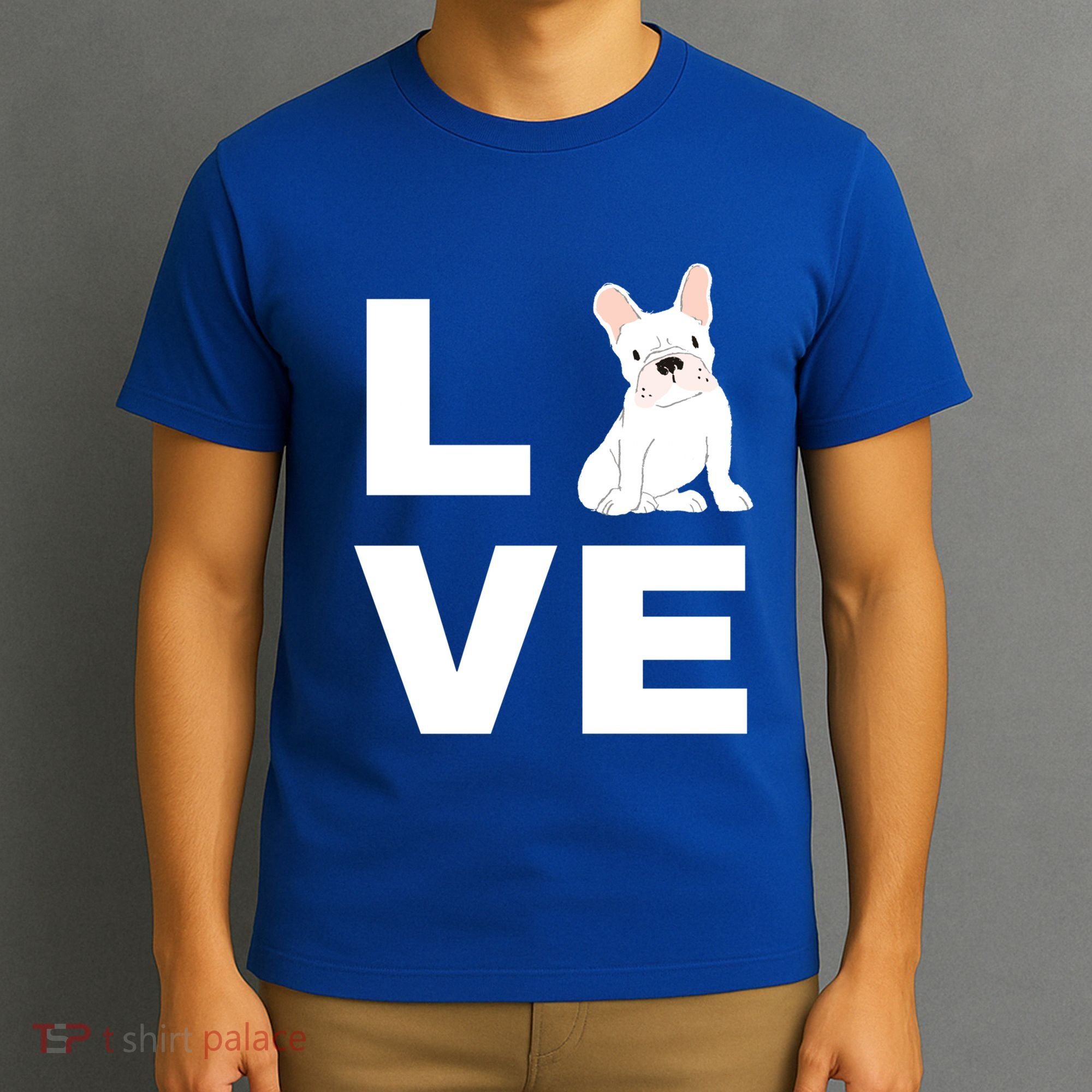 I Love My Frenchie French Bulldog Dog Lover Gift T-Shirt