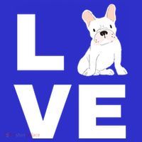 I Love My Frenchie French Bulldog Dog Lover Gift T-Shirt thumb 7