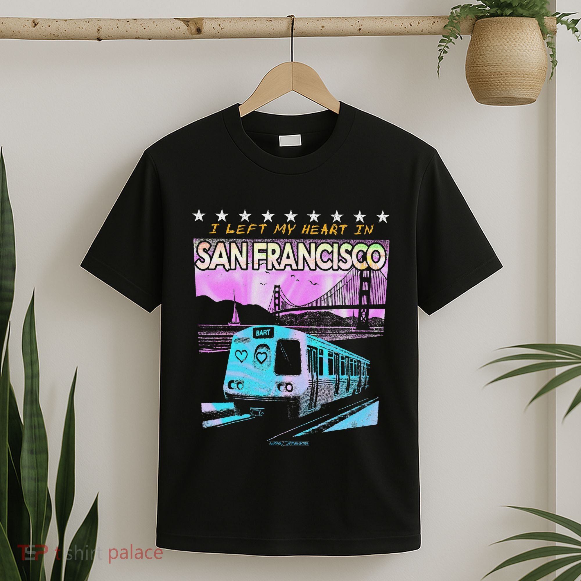 I Left My Heart In San Francisco Train & Bridge T-Shirt