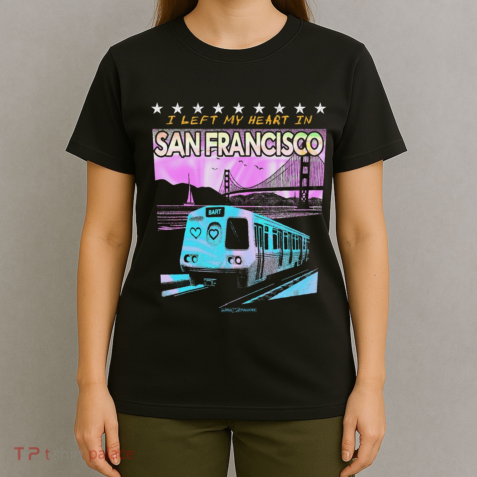 I Left My Heart In San Francisco Train & Bridge T-Shirt