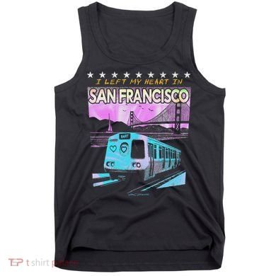 I Left My Heart In San Francisco Train & Bridge Tank Top