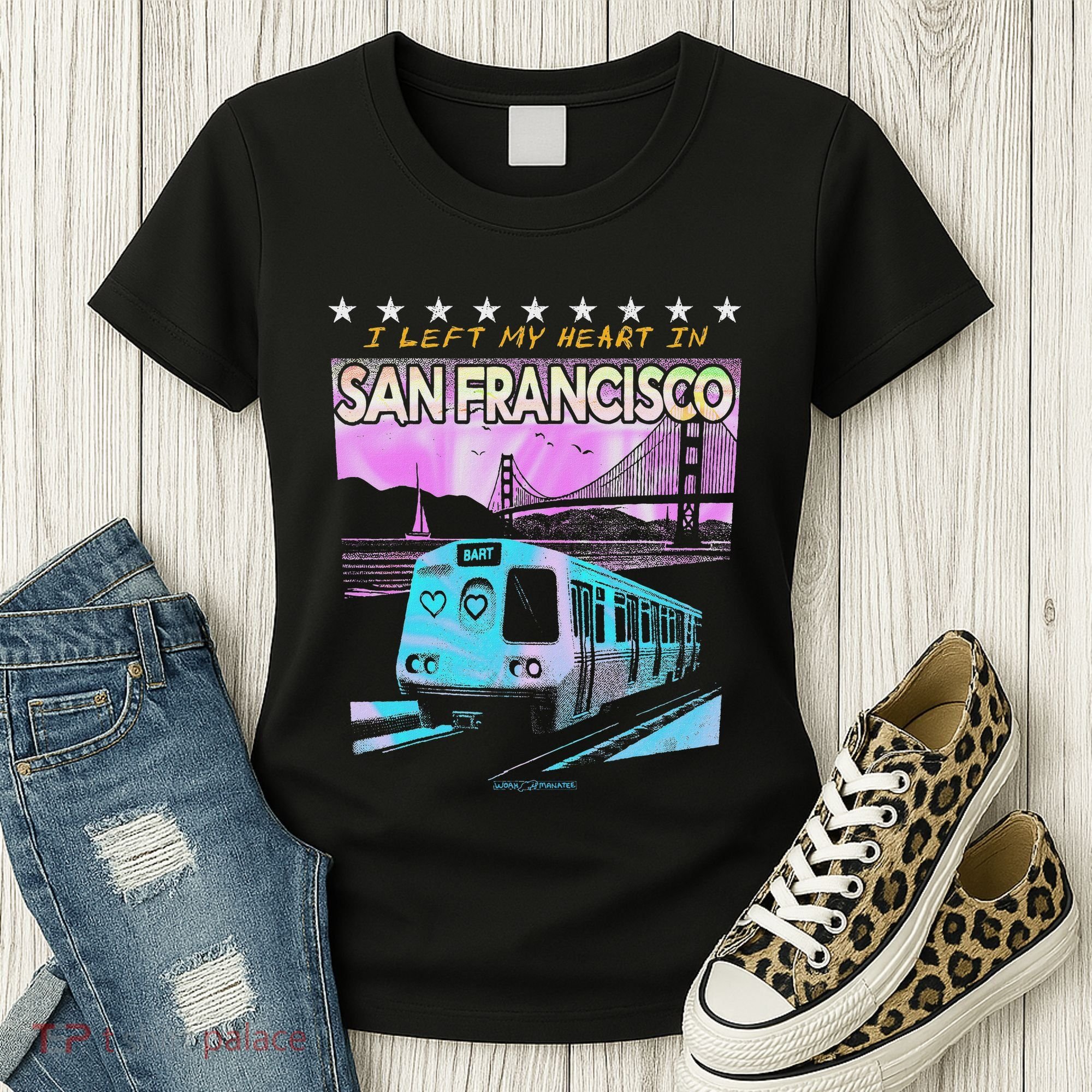 I Left My Heart In San Francisco Train & Bridge Women's T-Shirt