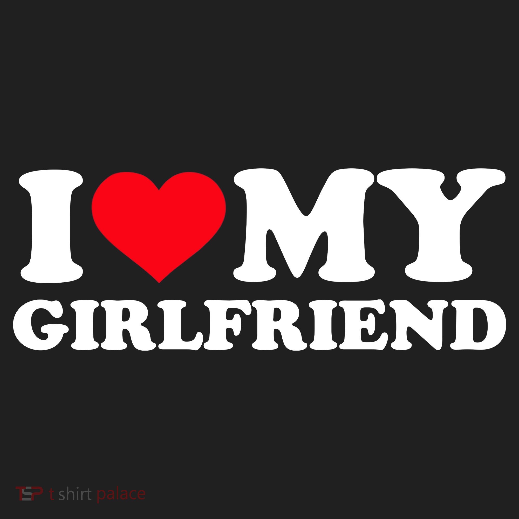 I Love My Girlfriend Women's Sweatshirt