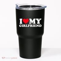 I Love My Girlfriend Tumbler thumb 0