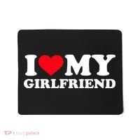 I Love My Girlfriend Mousepad thumb 0