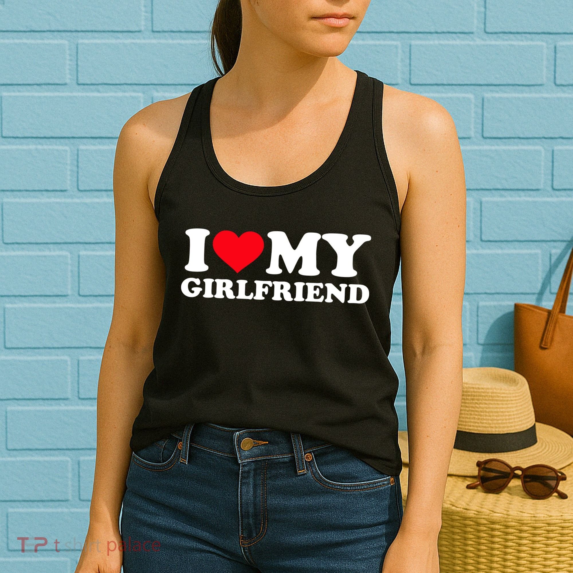 I Love My Girlfriend Women's Tank Top