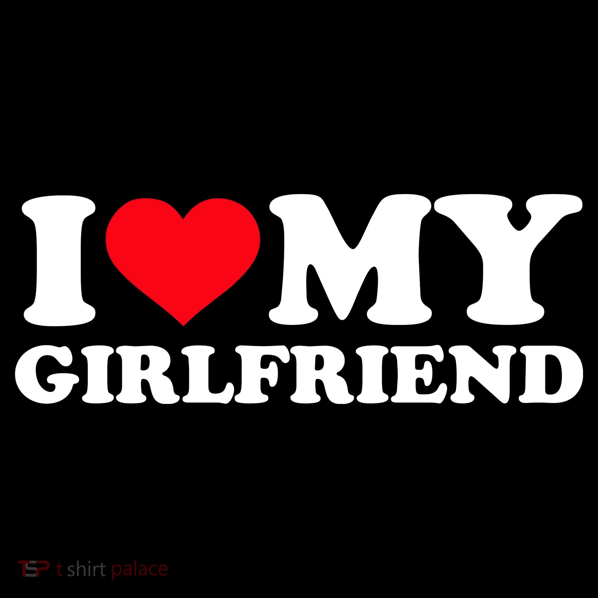 I Love My Girlfriend Women's Tank Top