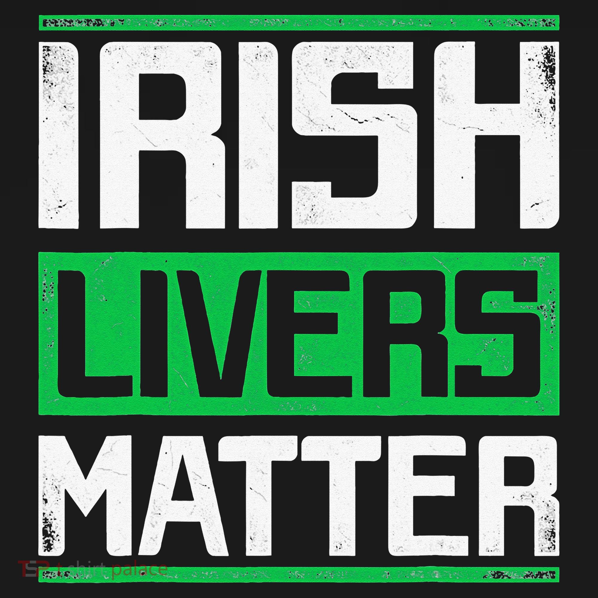 Irish Livers Matter St Patricks Day Long Sleeve Shirt