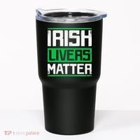 Irish Livers Matter St Patricks Day Tumbler thumb 0