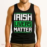 Irish Livers Matter St Patricks Day Tank Top thumb 3