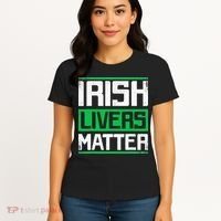 Irish Livers Matter St Patricks Day Women's T-Shirt thumb 4