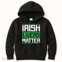 Irish Livers Matter St Patricks Day Kids Hoodie thumb 0