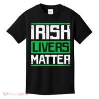 Irish Livers Matter St Patricks Day Kids T-Shirt thumb 0