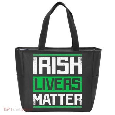 Irish Livers Matter St Patricks Day Tote Bag