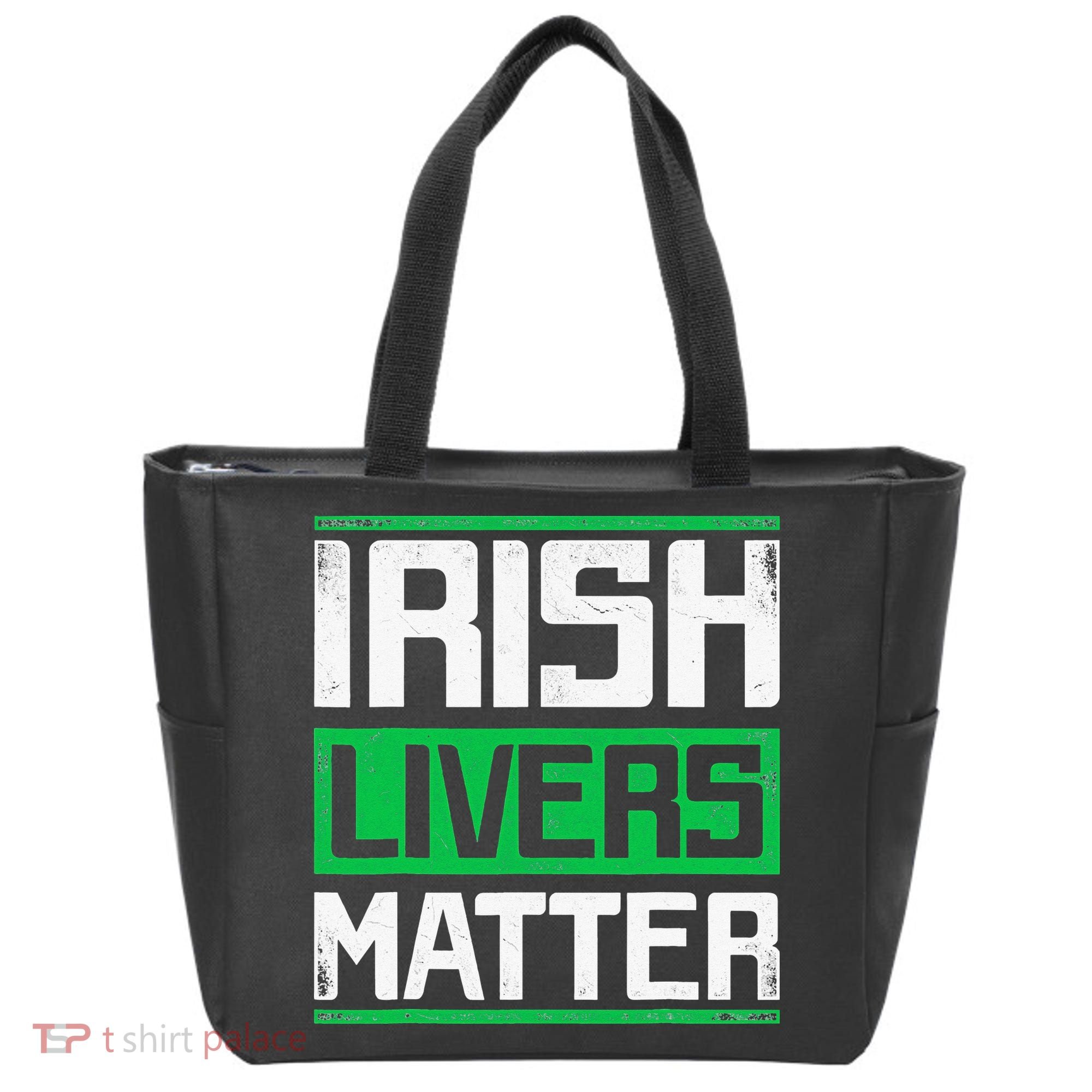 Irish Livers Matter St Patricks Day Tote Bag