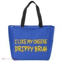 I Like My Cheese Drippy Bruh Tote Bag thumb 0