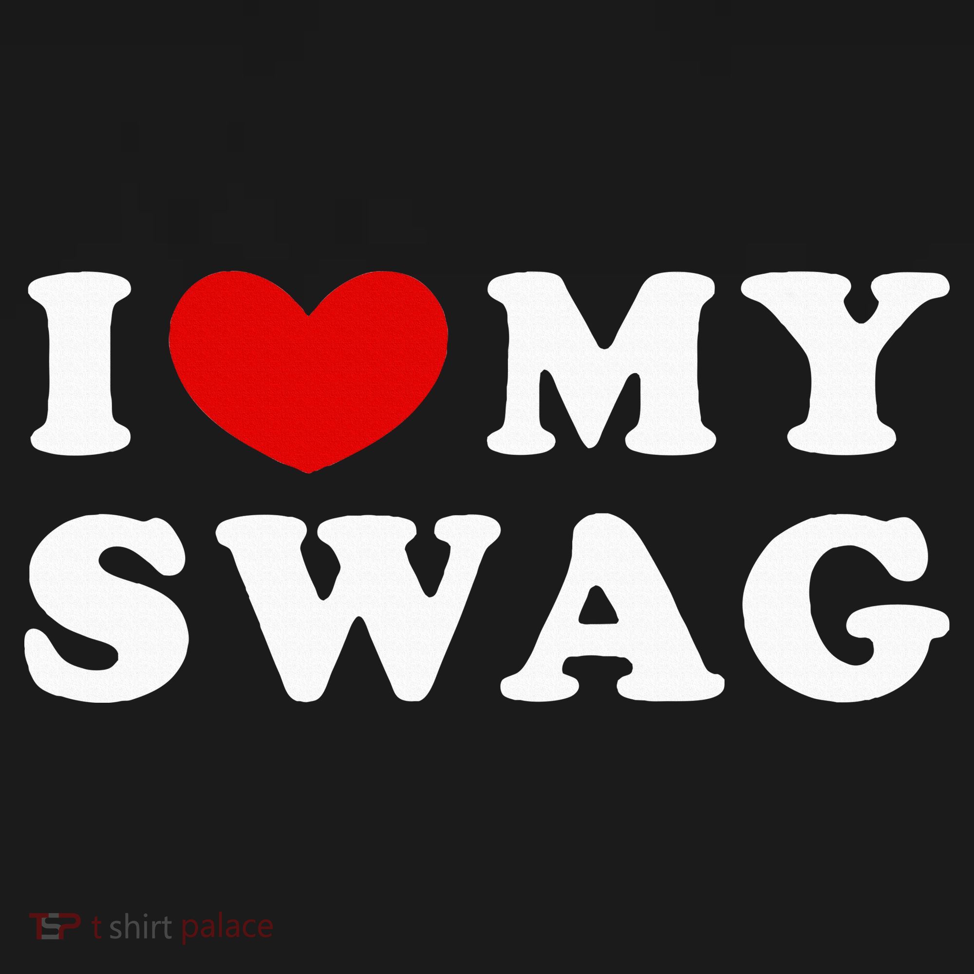 I Love My Swag I Heart My Swag Women's Tank Top