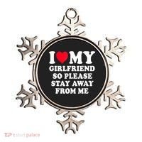 I Love My Girlfriend So Please Stay Away From Me Funny Gift Ornament thumb 0
