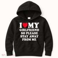 I Love My Girlfriend So Please Stay Away From Me Funny Gift Kids Hoodie thumb 0