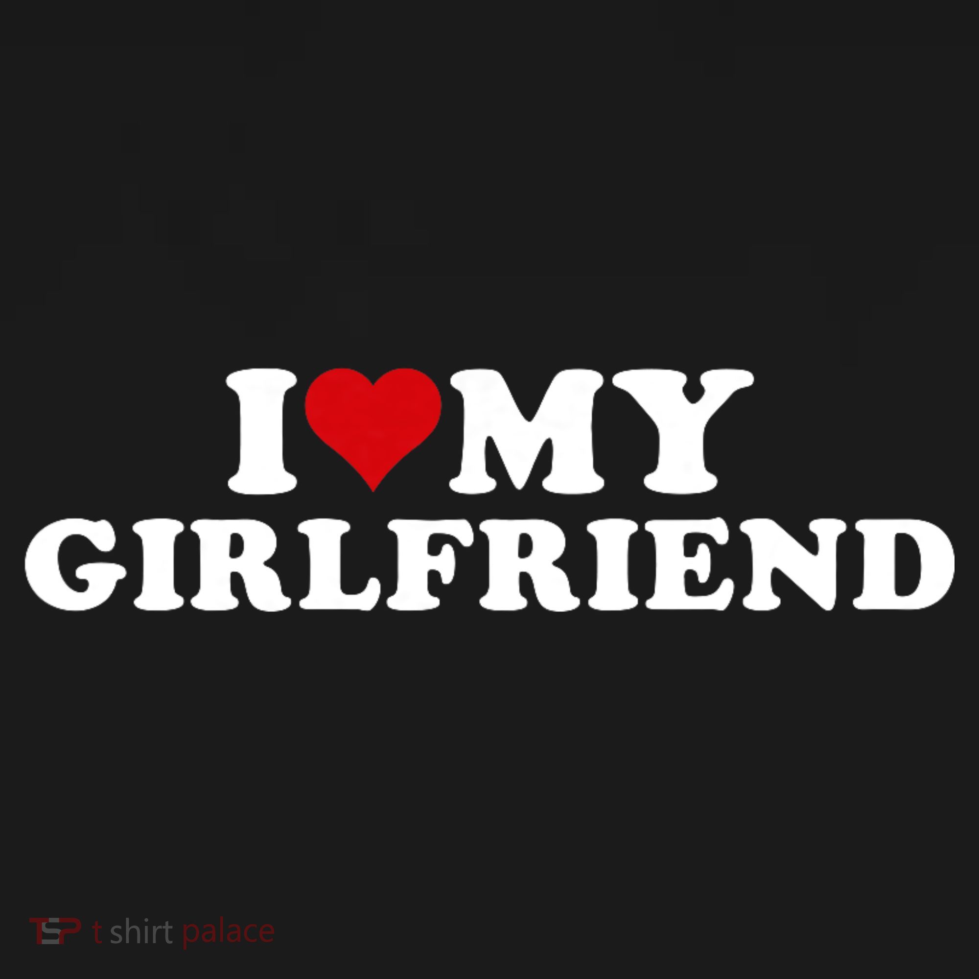 I Love My Hot Girlfriend I Heart My Hot Girlfriend Gf Baby Bodysuit