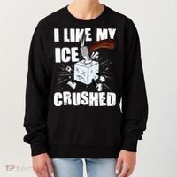 I Like My ICE Crushed Anti ICE  Women's Sweatshirt thumb 0