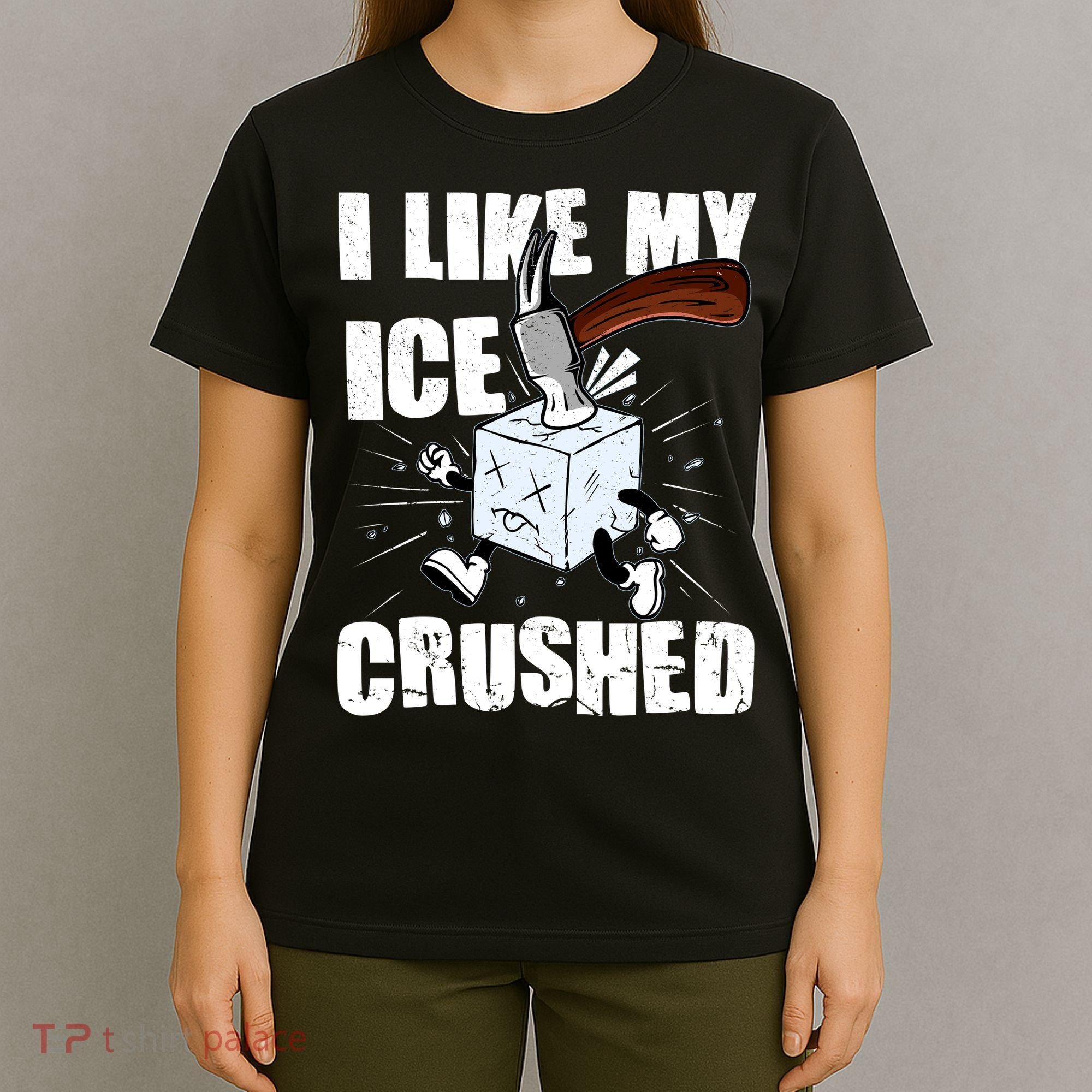 I Like My ICE Crushed Anti ICE  T-Shirt
