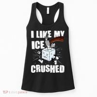 I Like My ICE Crushed Anti ICE  Women's Tank Top thumb 0