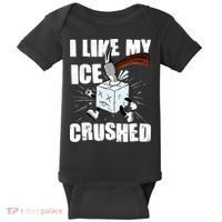 I Like My ICE Crushed Anti ICE  Baby Bodysuit thumb 0