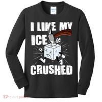 I Like My ICE Crushed Anti ICE  Kids Long Sleeve Shirt thumb 0