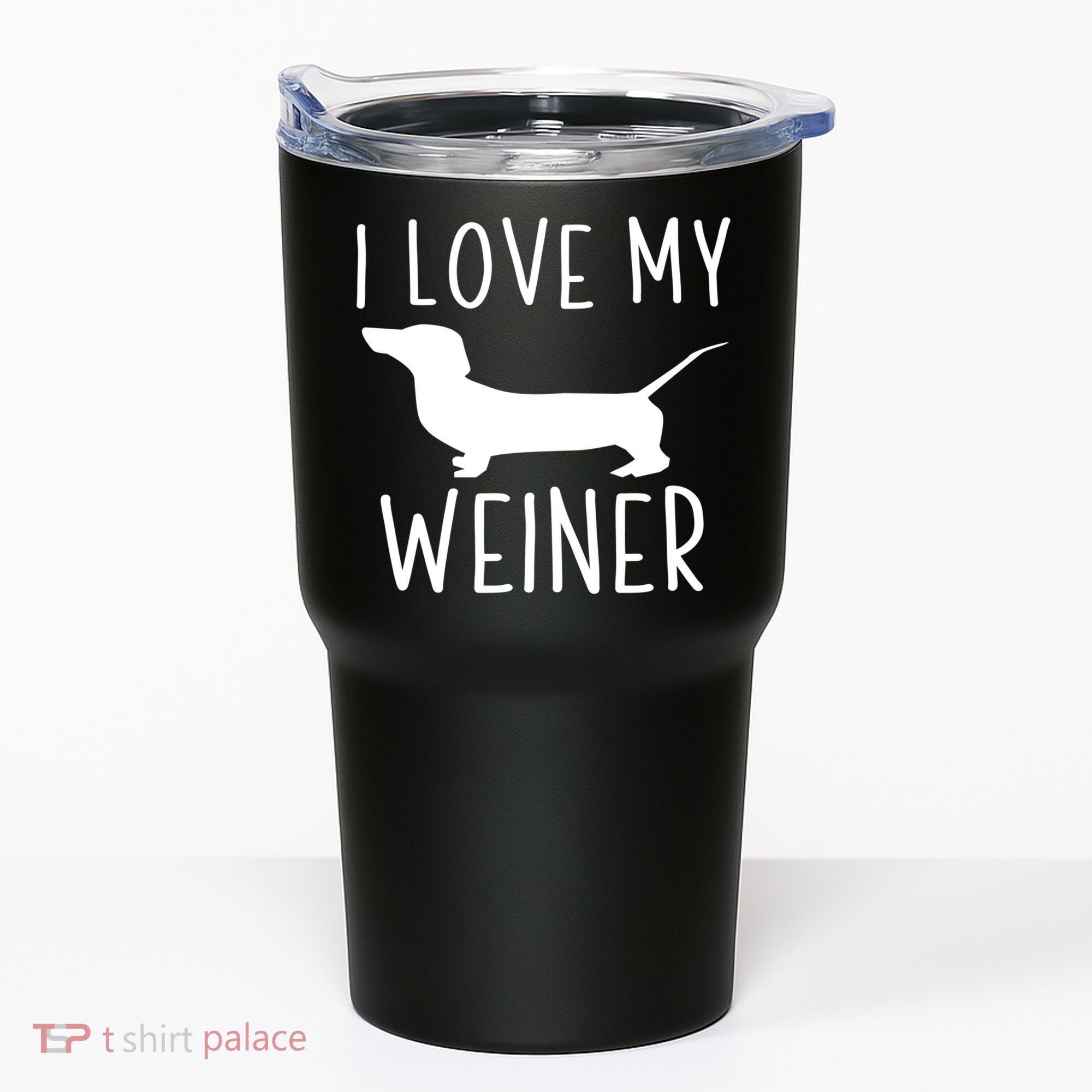 I Love My Weiner Meaningful Gift For Dachshund Lovers Tumbler