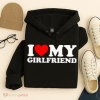 I Love My Girlfriend Hoodie thumb 4