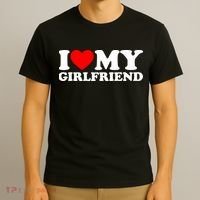 I Love My Girlfriend T-Shirt thumb 3