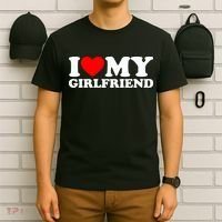 I Love My Girlfriend T-Shirt thumb 6