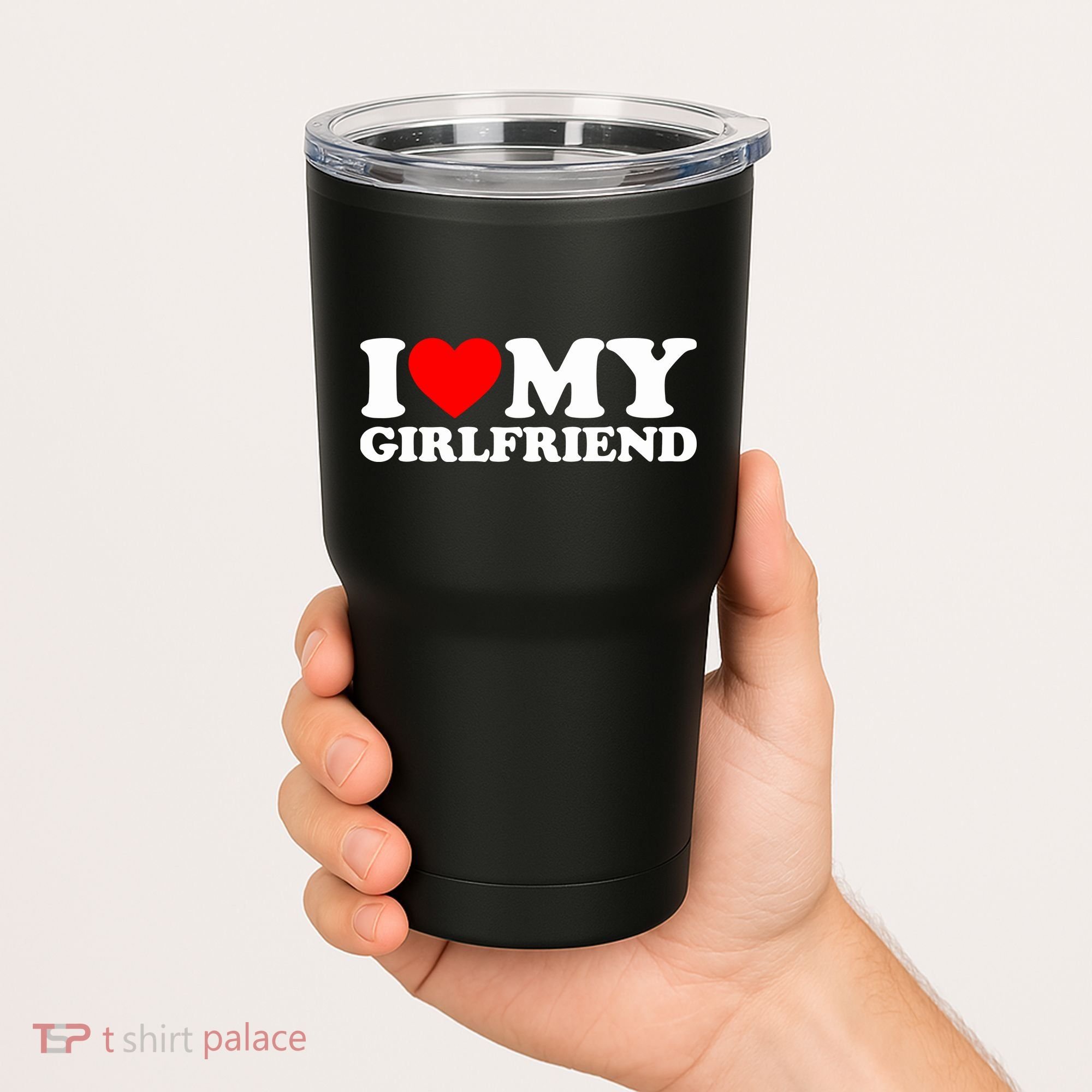 I Love My Girlfriend Tumbler