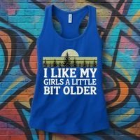 I Like My Girl A Little Bit Older Women's Tank Top thumb 3