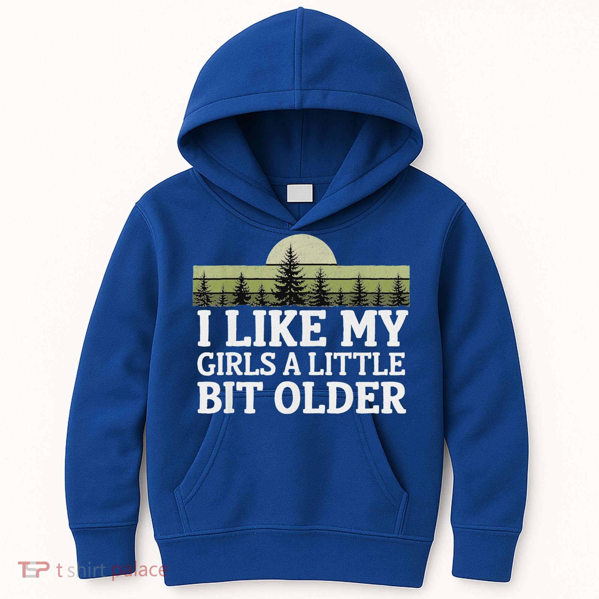 I Like My Girl A Little Bit Older Kids Hoodie