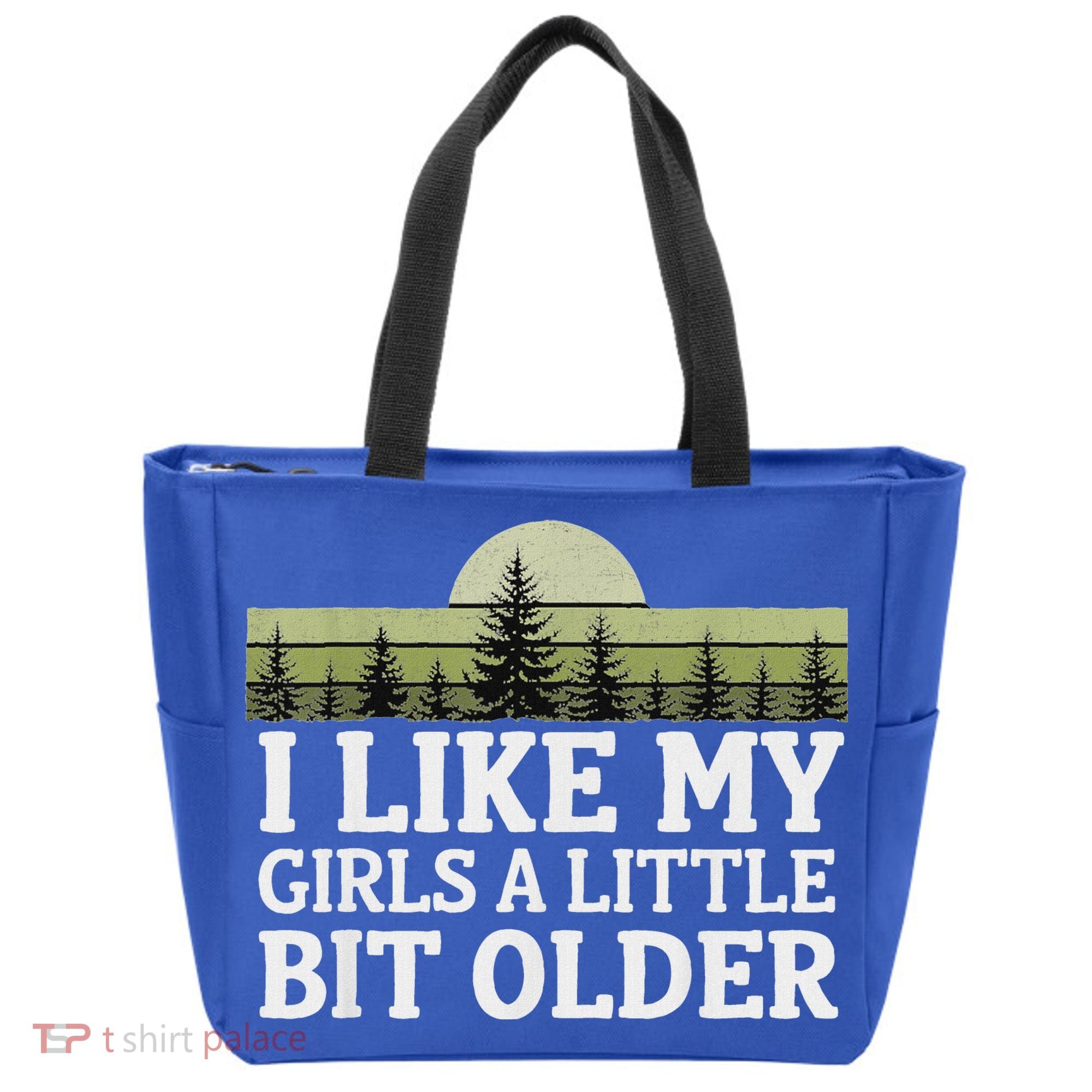 I Like My Girl A Little Bit Older Tote Bag
