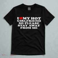 I Love My Girlfriend I Love My Hot Girlfriend So Stay Away T-Shirt thumb 5