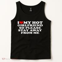 I Love My Girlfriend I Love My Hot Girlfriend So Stay Away Tank Top thumb 2