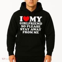 I Love My Girlfriend So Please Stay Away From Me Hoodie thumb 2